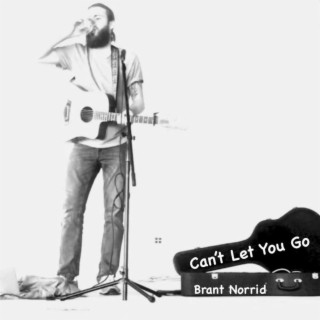 Can't Let You Go (Home Studio Version) lyrics | Boomplay Music