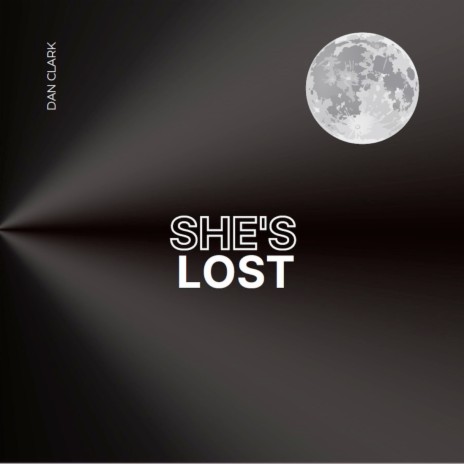 She's Lost | Boomplay Music