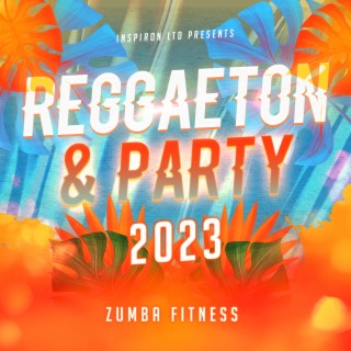 Reggaeton & Party 2023