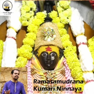 Ramasamudrana Kumari Ninnaya