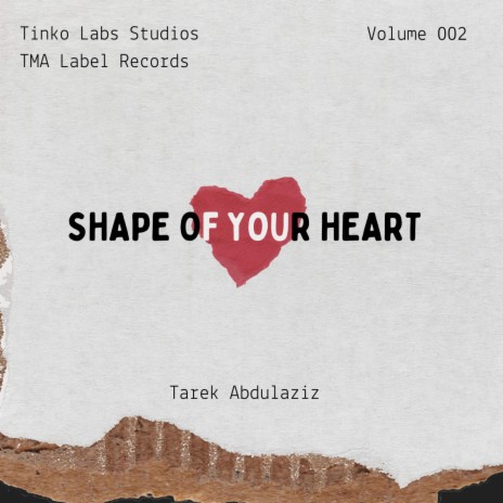 Shape of my Heart | Boomplay Music