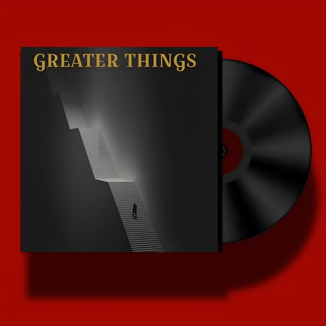 GREATER THINGS | Boomplay Music