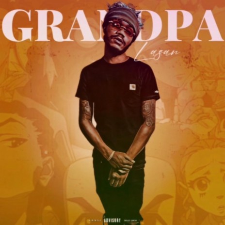 Grandpa | Boomplay Music