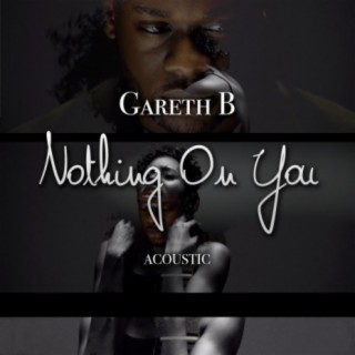Nothing on You (Acoustic)