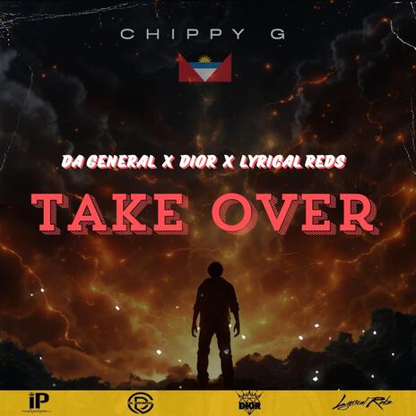 Take Over ft. Dior x Lyrical Reds (Antigua Carnival 2025 | Boomplay Music