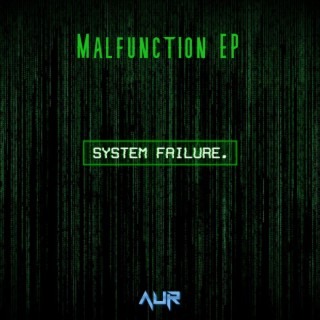 Malfunction EP