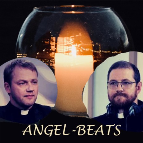 ANGEL-BEATS - Kungs Mans Gans (Psalm 23 Atmospheric Trip Hop) Ft.
