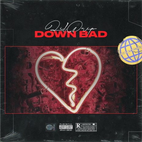 Down Bad | Boomplay Music