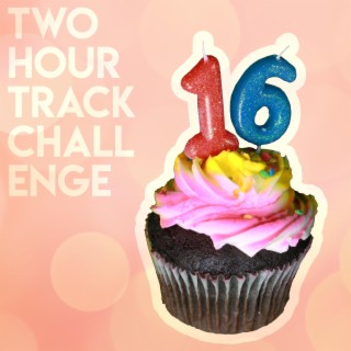 Two Hour Track Challenge, Season 16