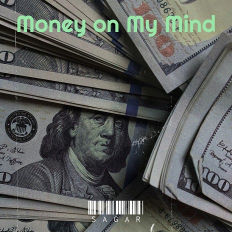 Money on My Mind | Boomplay Music