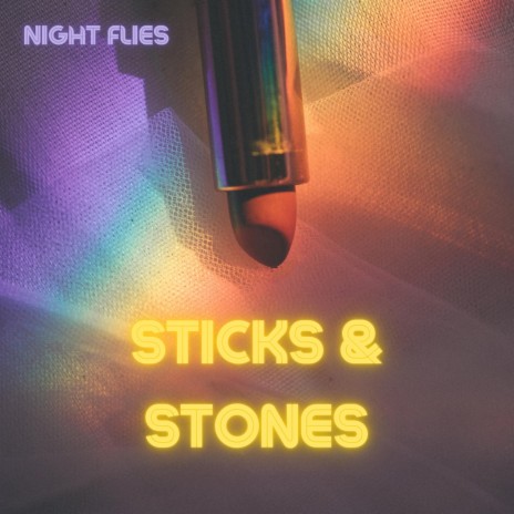 Sticks & Stones | Boomplay Music