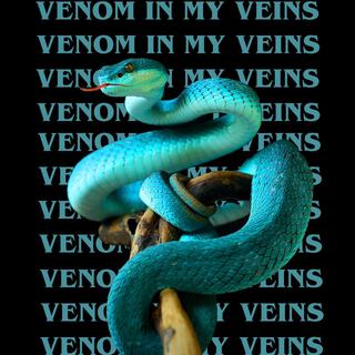 Venom In My Veins