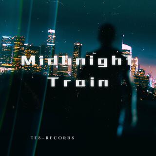 Midhnight Train