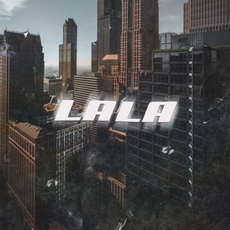 Lala | Boomplay Music