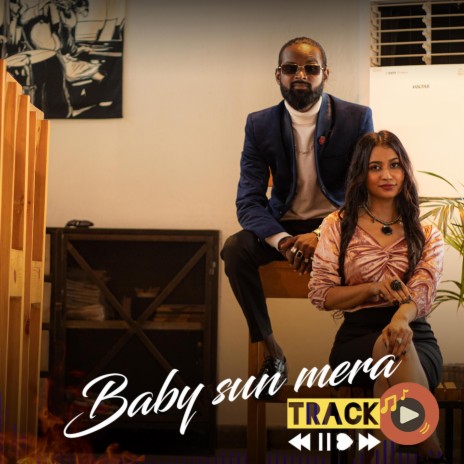 BABY SUN MERA TRACK | Boomplay Music