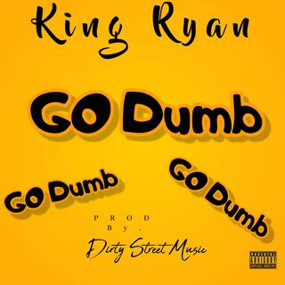 Go Dumb