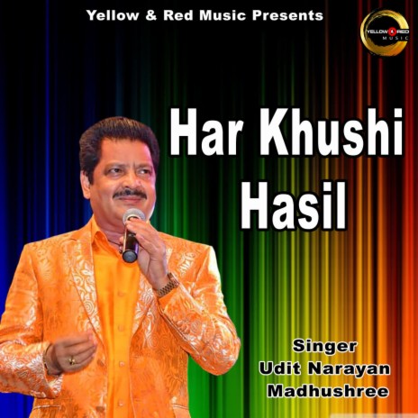 Har Khushi Hasil ft. Madhushree | Boomplay Music
