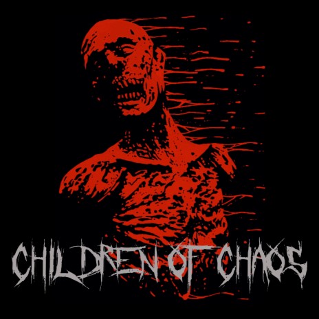 Children of Chaos | Boomplay Music