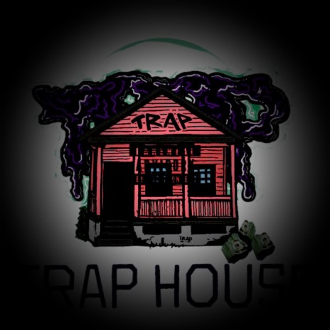 Trap House ft. JackGod | Boomplay Music