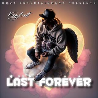 Last Forever (Trap Soul Drill Rap Music Hip hop R&B Pop Beat) KINGBNUT