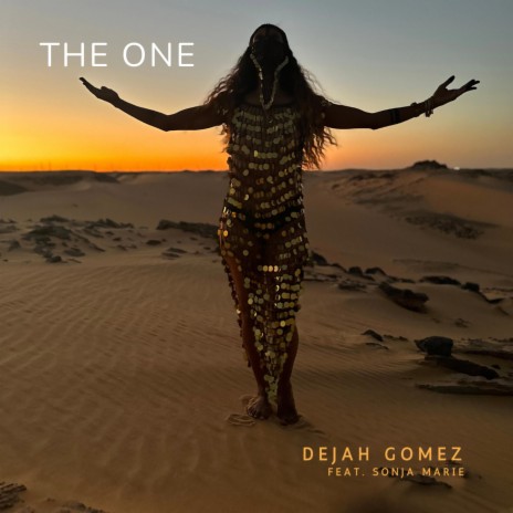 THE ONE ft. Sonja Marie | Boomplay Music