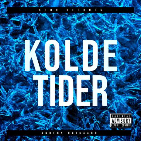 Kolde Tider | Boomplay Music