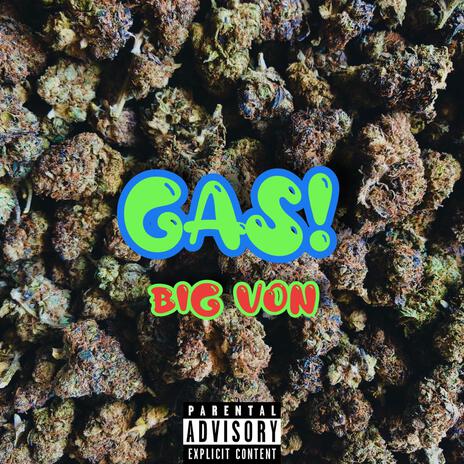 Gas! | Boomplay Music