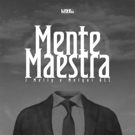 Mente Maestra ft. Melqui ALC