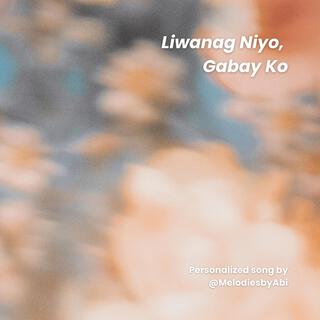 Liwanag Niyo, Gabay Ko