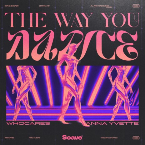 The Way You Dance ft. Anna Yvette | Boomplay Music