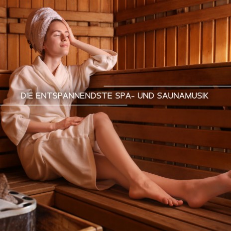 Massage in Sauna ft. Spa Music Consort