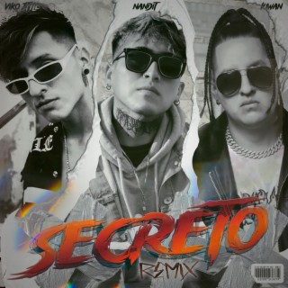 Secreto (Viko Ztyle & Kiwan Remix)