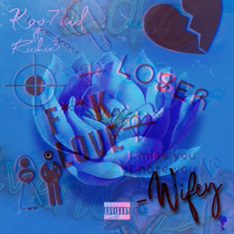 Wifey ft. GY$ Richi3 | Boomplay Music