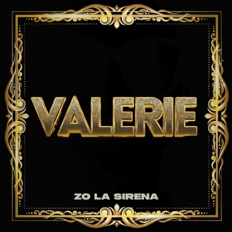 Valerie | Boomplay Music