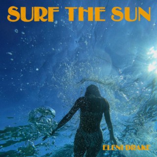 Surf The Sun
