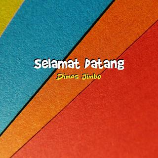 Selamat Datang