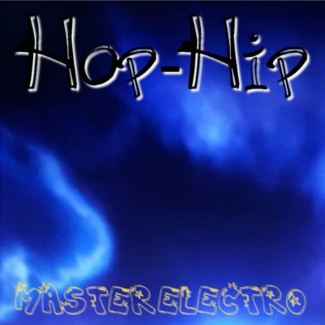 Hop-Hip | Boomplay Music