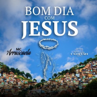 Bom Dia com Jesus