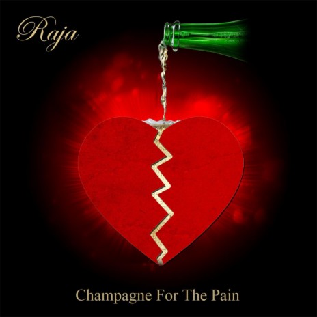 Champagne for the Pain | Boomplay Music