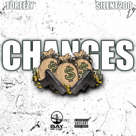 Changes ft. Silent200 | Boomplay Music