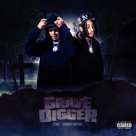 Gravedigger ft. Shordie Shordie | Boomplay Music