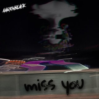 MISS YOU (Hard edit)