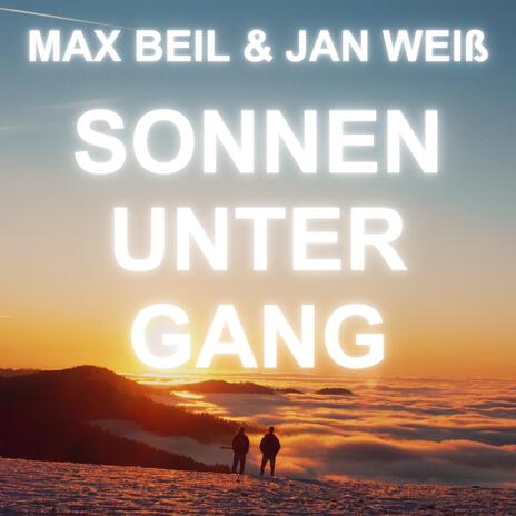 Sonnenuntergang ft. Jan Weiß | Boomplay Music