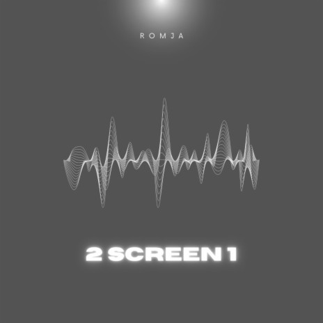 2 Screen 1 | Boomplay Music