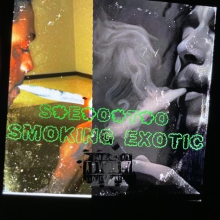 Smokin Exxxotic