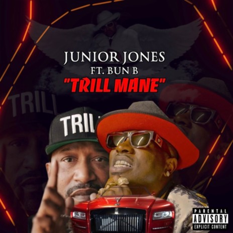 Trill Mane ft. Bun B | Boomplay Music