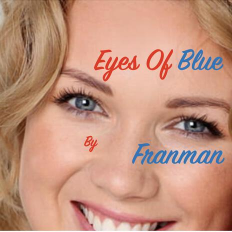 Eyes Of Blue | Boomplay Music