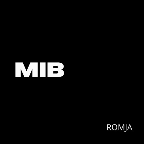 MIB | Boomplay Music