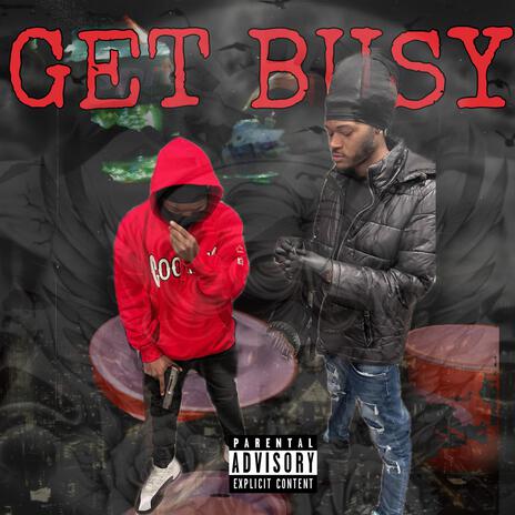 GET BUSY | Boomplay Music