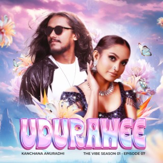 Udurawee (The Vibe Season 1)